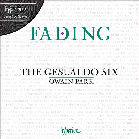 The Gesualdo Six / Owain Park - Fading