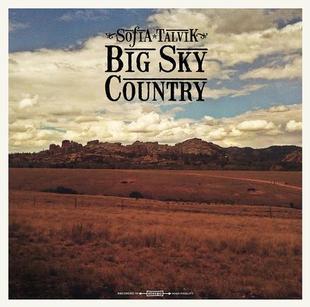 Sofia Talvik - Big Sky Country
