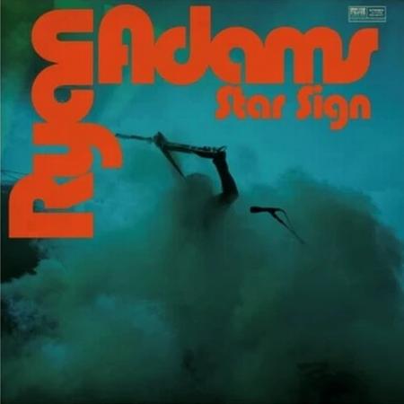 Ryan Adams - Star Sign