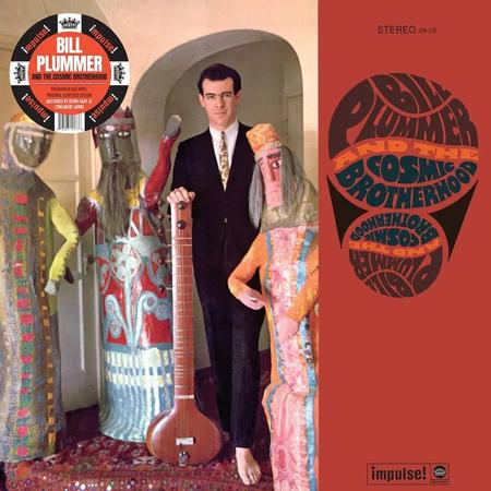 Bill Plummer And The Cosmic Brotherhood - Bill Plummer And The Cosmic Brotherhood