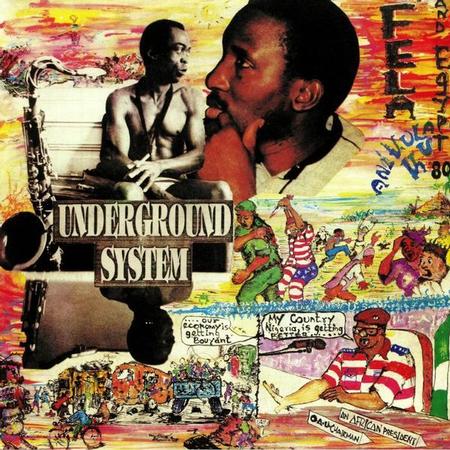 Fela Kuti - Underground System