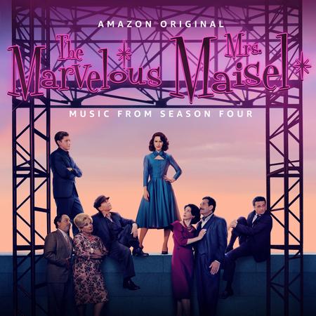 Various Artists - The Marvelous Mrs. Maisel Season Four