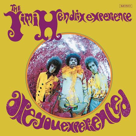 The Jimi Hendrix Experience - Are You Experienced?