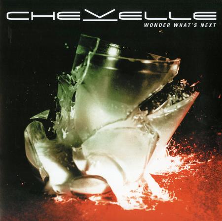 Chevelle - Wonder What's Next