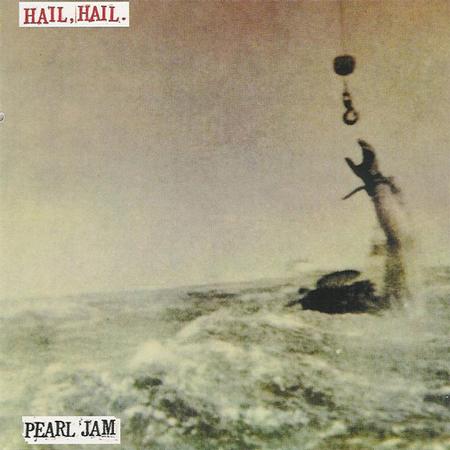 Pearl Jam - Hail Hail/Black, Red, Yellow