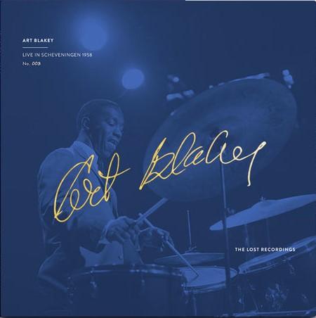 Art Blakey - Live In Scheveningen 1958