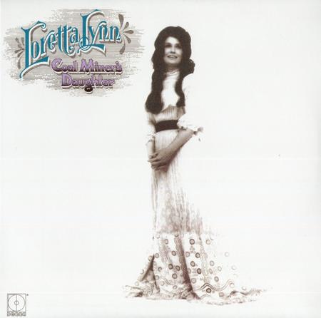 Loretta Lynn - Coal Miner's Daughter