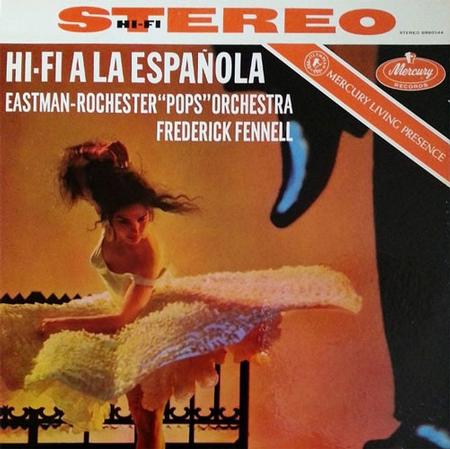 Frederick Fennell - Eastman-Rochester 'Pops' Orchestra/ Hi-Fi A La Espanola