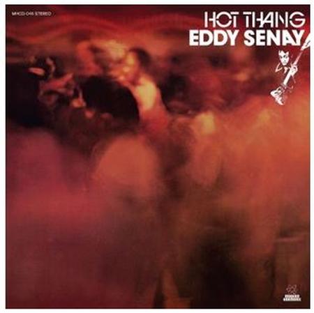 Eddy Senay - Hot Thang