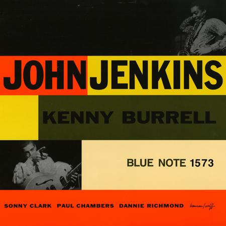 John Jenkins & Kenny Burrell - John Jenkins with Kenny Burrell