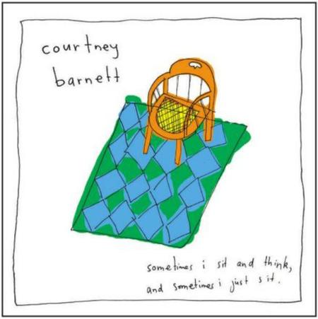 Courtney Barnett - Sometimes I Sit And Think, And Sometimes I Just Sit