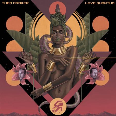 Theo Croker - Love Quantum