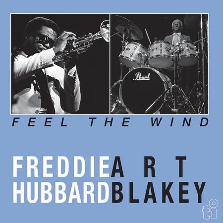 Freddie Hubbard - Feel The Wind