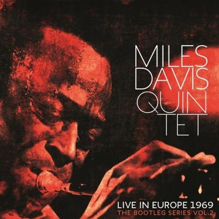 Miles Davis - Live In Europe 1969 Bootleg Series 2
