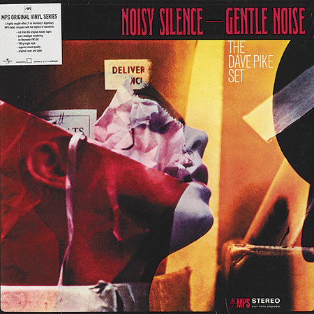The Dave Pike Set - Noisy Silence - Gentle Noise