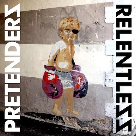 Pretenders - Relentless
