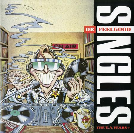 Dr. Feelgood - Singles (The U.A. Years +)