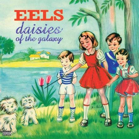 Eels - Daisies Of The Galaxy
