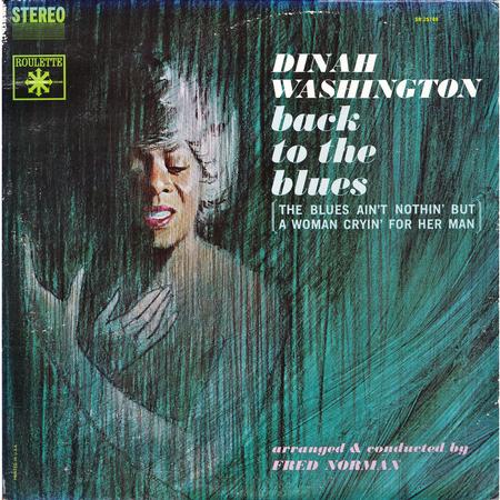 Dinah Washington - Back To The Blues