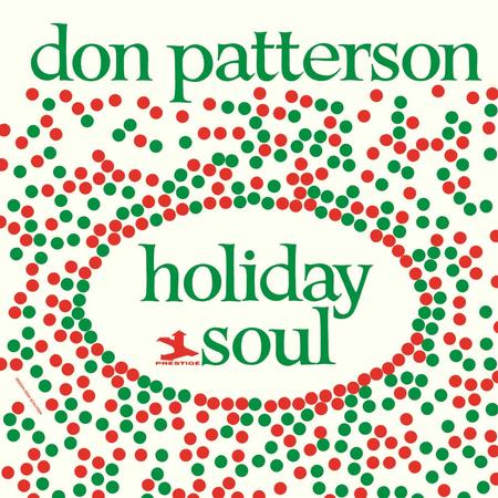 Don Patterson - Holiday Soul