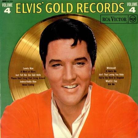 Elvis Presley - Elvis' Gold Records Volume 4