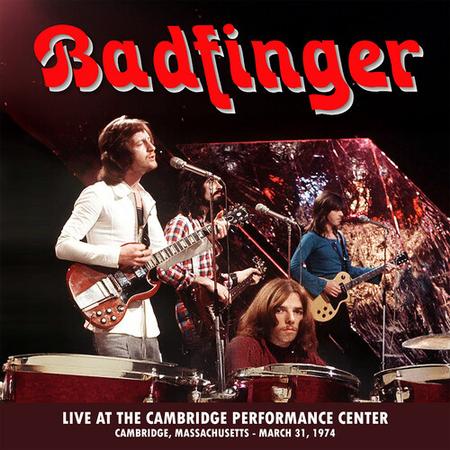 Badfinger - Live At The Performance Center - Cambridge Ma 1974