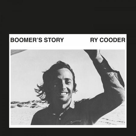 Ry Cooder - Boomer's Story