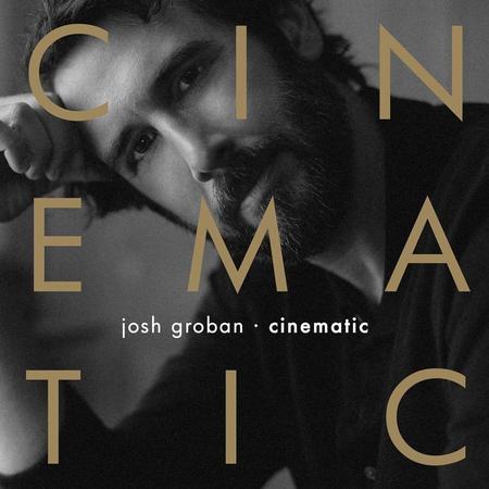 Josh Groban - CINEMATIC