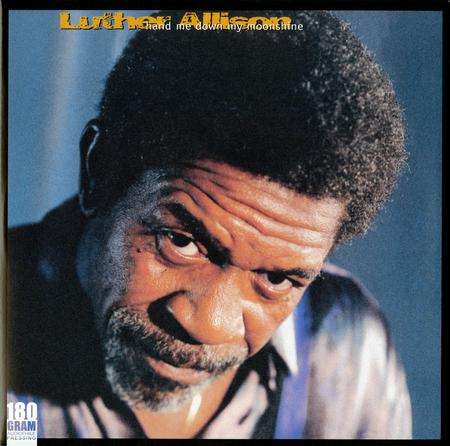 Luther Allison - Hand Me Down My Moonshine