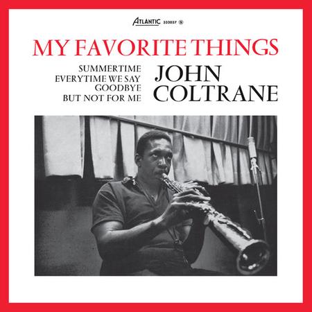 John Coltrane - My Favorite Things