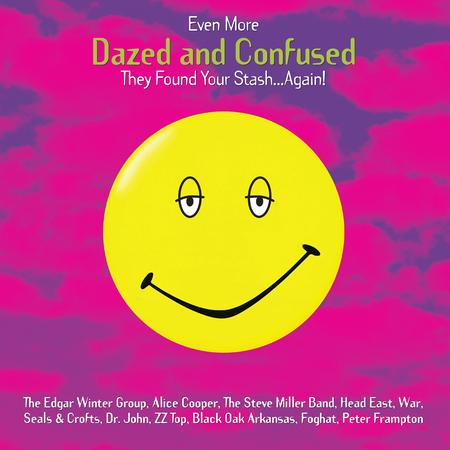 Various Artists - Even More Dazed And Confused: Music From The Motion Picture
