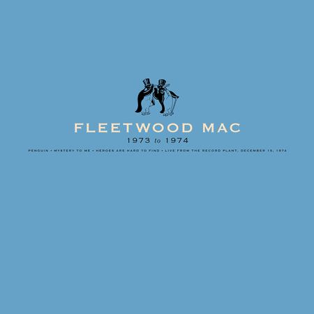 Fleetwood Mac - Fleetwood Mac: 1973-1974
