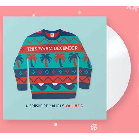 Various Artists - This Warm December, A Brushfire Holiday Vol. 3