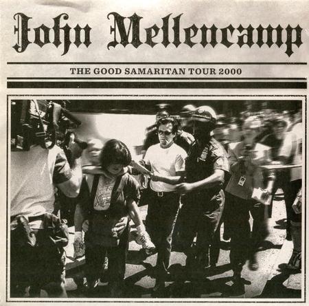 John Mellencamp - The Good Samaritan Tour 2000