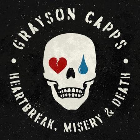 Grayson Capps - Heartache, Misery & Death