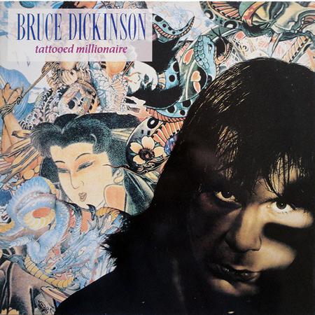 Bruce Dickinson - Tattooed Millionaire