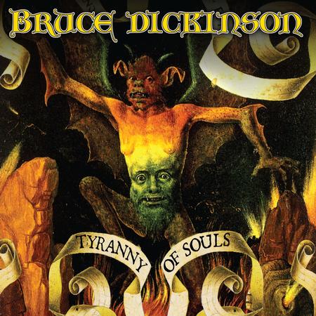 Bruce Dickinson - Tyranny Of Souls