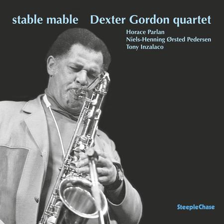 Dexter Gordon Quartet - Stable Mable