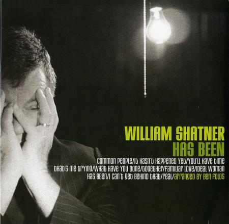 William Shatner - William Shatner Has Been