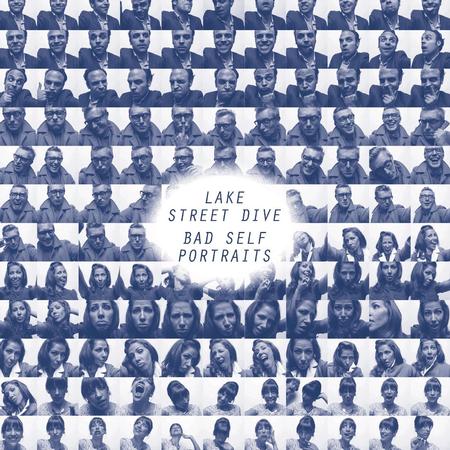 Lake Street Dive - Bad Self Portraits