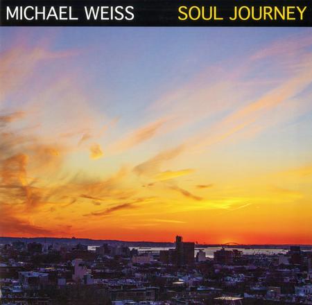 Michael Weiss - Soul Journey