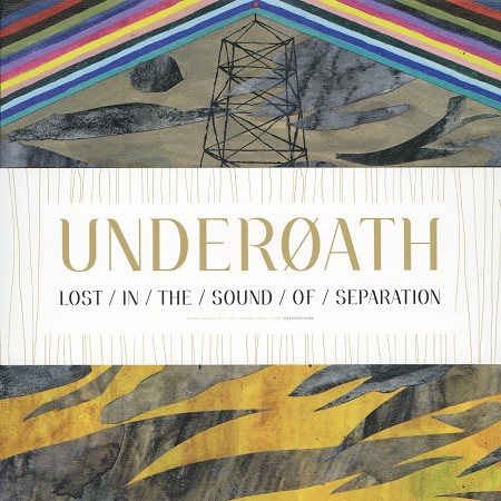 Underoath - Lost In The Sound of Separation