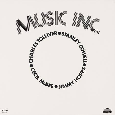 Charles Tolliver, Stanley Cowell, Cecil McBee, Jimmy Hopps - Music Inc.