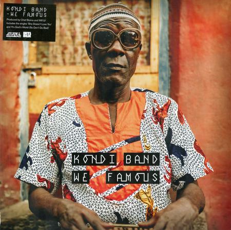 Kondi Band - We Famous