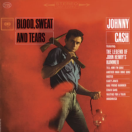 Johnny Cash - Blood, Sweat And Tears