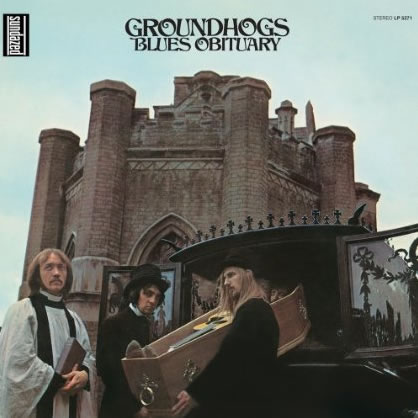 Groundhogs - Blues Obituary