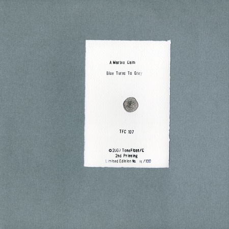 A Marble Calm - Blue Turns to Grey