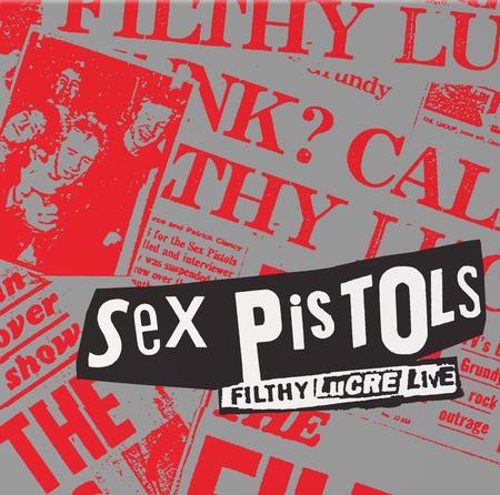 Sex Pistols - Filthy Lucre Live