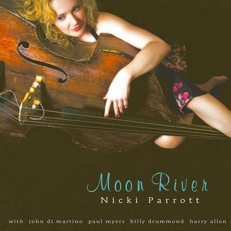 Nicki Parrott - Moon River