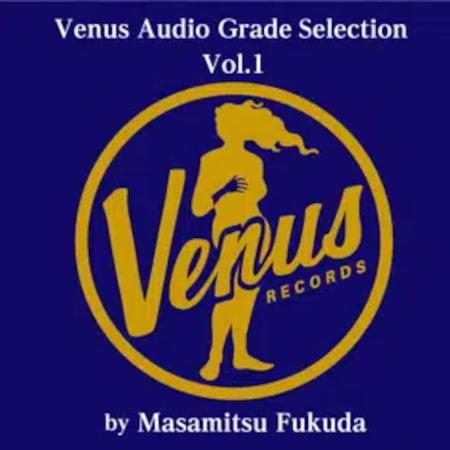 Various Artists - Venus Audio Grade Records Selection Vol. 1 by Masamitsu Fukuda